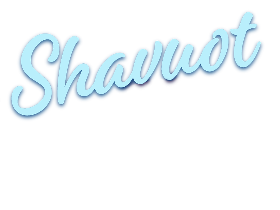 homepage-slider-shavuot-2022-text_2.png